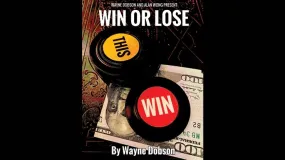 WIN OR LOSE by Wayne Dobson